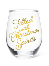 Load image into Gallery viewer, Christmas Spirits Stemless Wine Glass