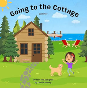 Going To The Cottage Book - Summer Edition