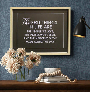 The Best Things Sign