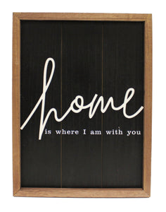 Home With You Sign