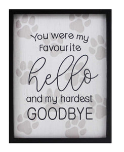 Favourite Hello Paw Print Sign