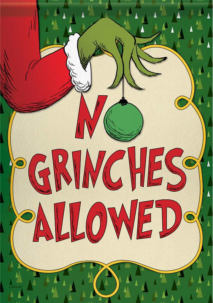 No Grinches Allowed - Garden Flag