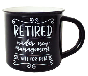 Retirement New Management Mug