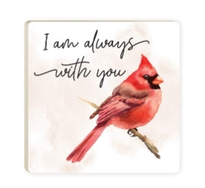 Always With You Coaster