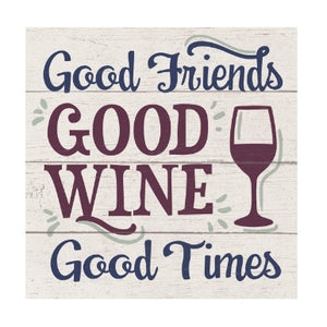 Good Friends Good Wine Coaster