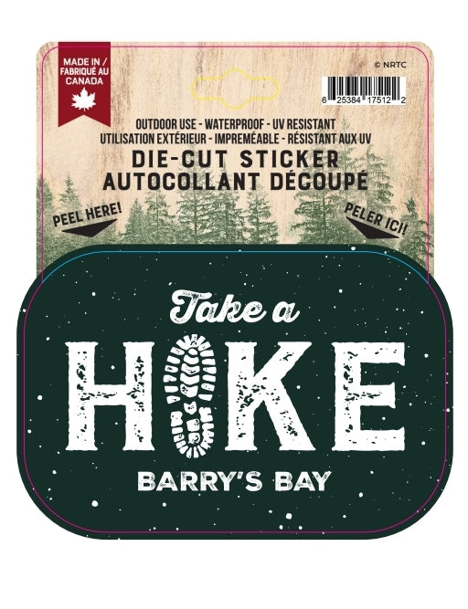 Take A Hike Barry's Bay Sticker