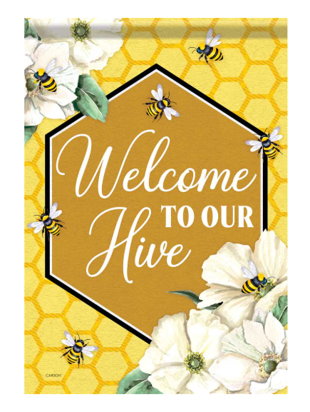 Our Hive - Garden Flag