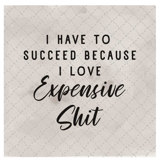 Expensive Sh*t Coaster