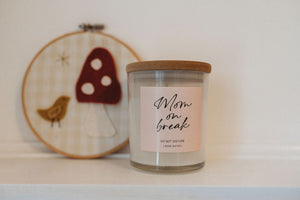 Mom On Break Scented Candle