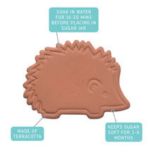 Load image into Gallery viewer, Harriet Hedgehog Sugar Saver
