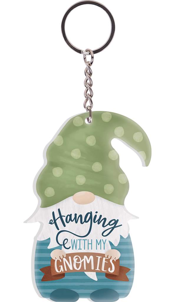 Hanging W/My Gnomies Keychain