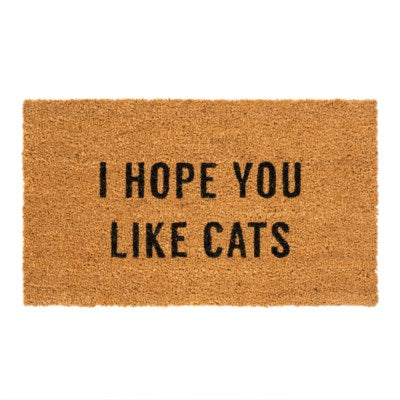 Hope You Like Cats Doormat (PICKUP ONLY)