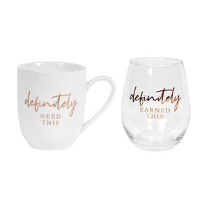 Definitely Need Coffee Mug/Wine Glass Set