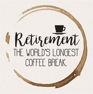Retirement Longest Coffee Break Coaster