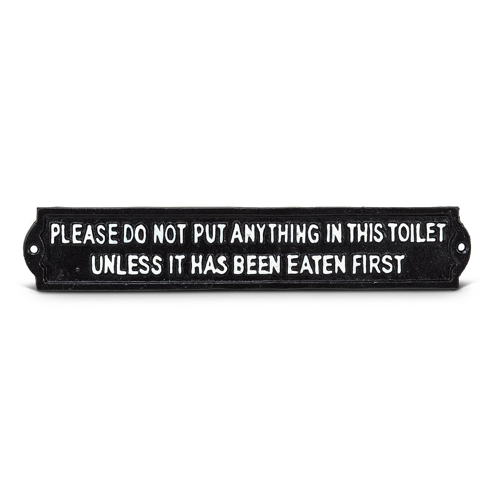Do Not Put Anything In Toilet Sign