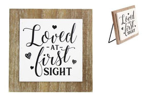 Loved At First Sight Tabletop Sign