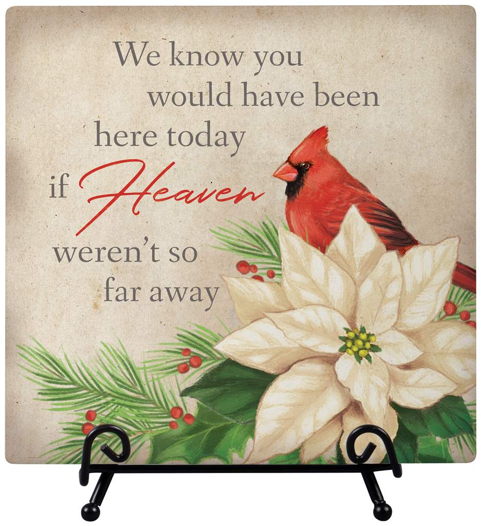 Heaven So Far Away Easel Plaque