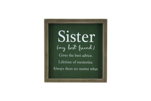 Sister My Best Friend Sign