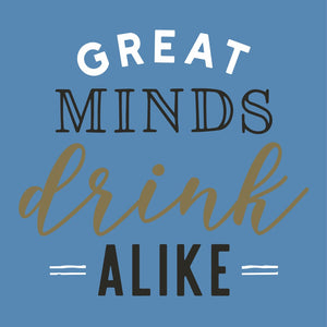 Great Minds Drink Alike Cocktail Napkins