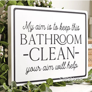 Bathroom Clean Aim Sign