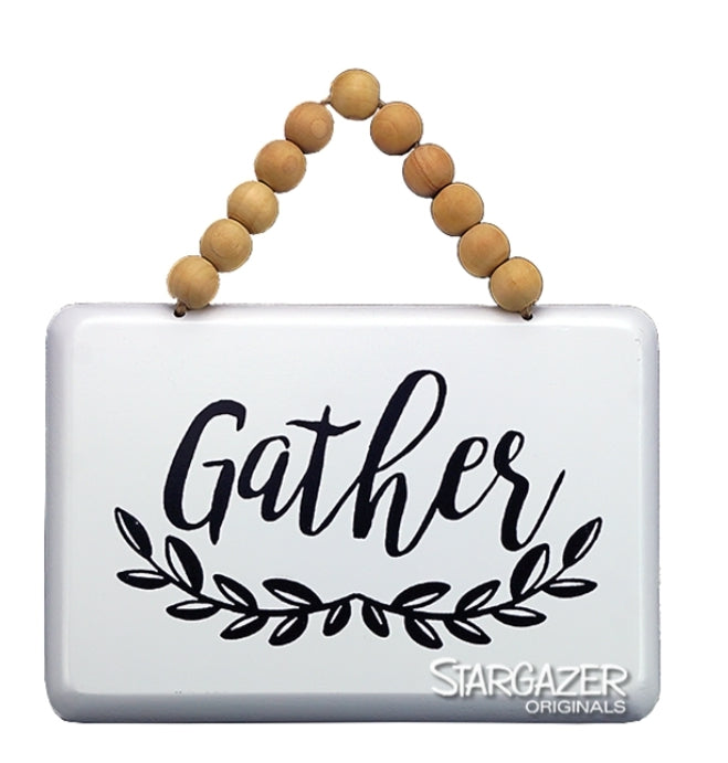 Gather Sign With Beads